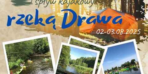 Spływ kajakowy Drawą