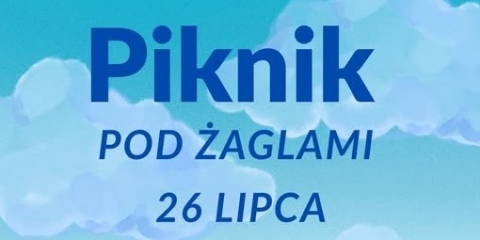 Piknik pod Żaglami ze Stowarzyszeniem MOST