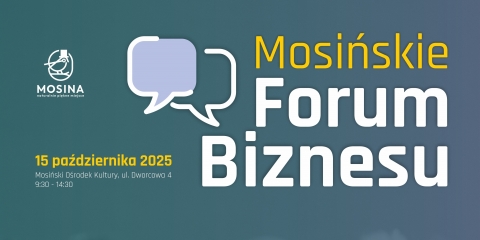 II Mosińskie Forum Biznesu- agenda