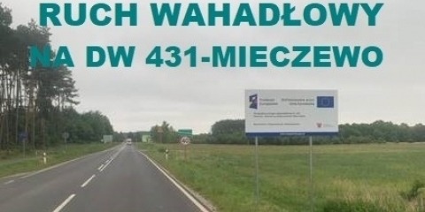 Rozbudowa drogi wojewódzkiej nr 431 - Mieczewo