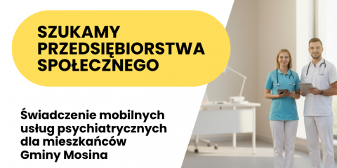 Świadczenie mobilnych usług psychiatrycznych dla mieszkańców