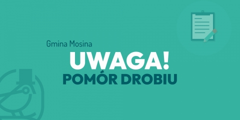 Komunikat dot. pomoru drobiu