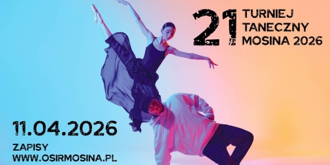 21. Turniej Taneczny - Mosina 2026