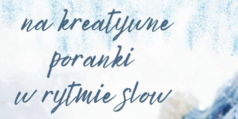 Kreatywne poranki w Krosinku