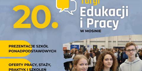 20. Targi Edukacji i Pracy w Mosinie