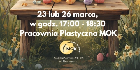 Warsztaty wielkanocne w MOK