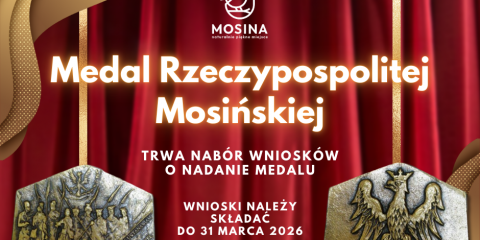 Medal Rzeczypospolitej Mosińskiej - nabór wniosków