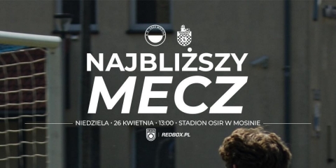 Zapraszamy na mecz KS 1920 Mosina