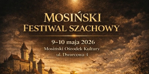  Mosiński Festiwal Szachowy