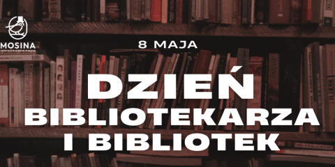 Życzenia z okazji Dnia Bibliotekarza i Bibliotek