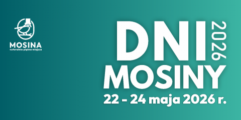 DNI MOSINY 2026 - startujemy 22 maja!