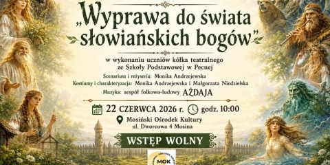 „Wyprawa do świata słowiańskich bogów”