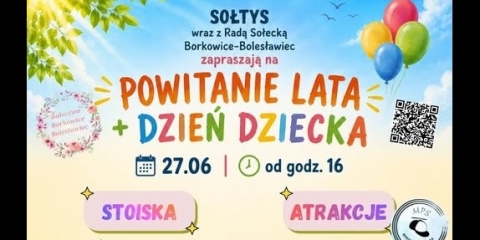 Powitanie Lata oraz Dzień Dziecka