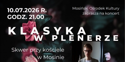 Zapraszamy na koncert z cyklu „Klasyka w plenerze”