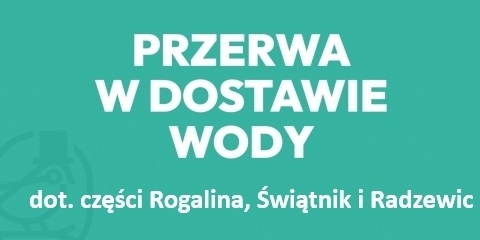 Przerwy w dostawie wody