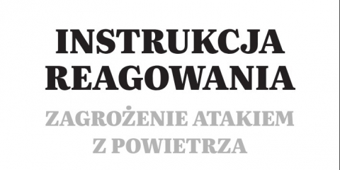 Instrukcja reagowania na zagrożenie atakiem z powietrza