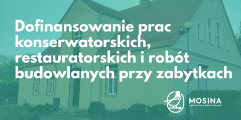 Gmina Mosina wspiera właścicieli zabytków