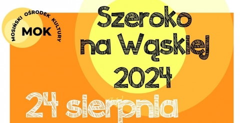 Szeroko na Wąskiej