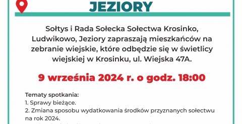 Zebranie wiejskie sołectwa Krosinko, Ludwikowo, Jeziory