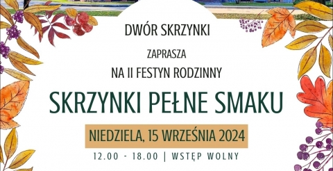 Festyn rodzinny „Skrzynki pełne smaków” już 15 września
