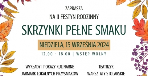 Festyn rodzinny „Skrzynki pełne smaków” już 15 września