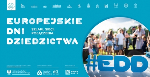 Europejskie Dni Dziedzictwa 2024