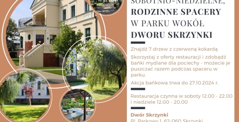 Sobotnio-niedzielne, rodzinne spacery w parku wokół Dworu Skrzynki