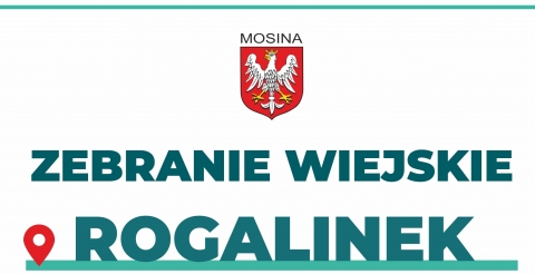 Zebranie wiejskie sołectwa Rogalinek