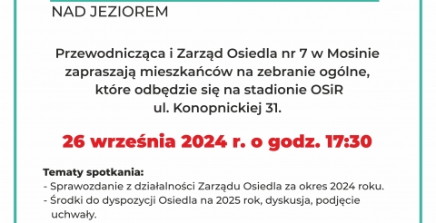 Zebranie mieszkańców Osiedla nr 7 „Nad Jeziorem" w Mosinie