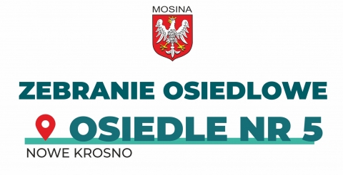 Zebranie mieszkańców Osiedla nr 5 "Nowe Krosno"