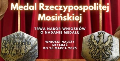 Medal Rzeczypospolitej Mosińskiej - nabór wniosków