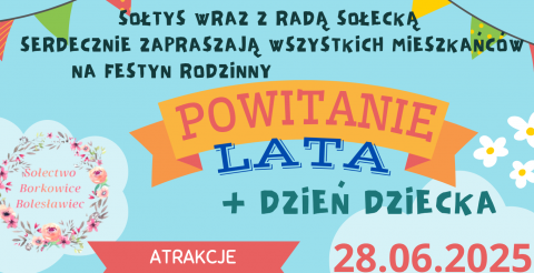 Powitanie Lata i Dzień Dziecka w Sołectwie Borkowice-Bolesławiec