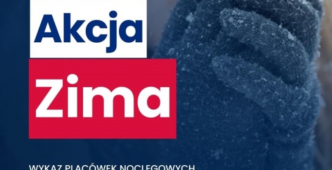 Akcja Zima - Pomoc osobom w kryzysie bezdomności