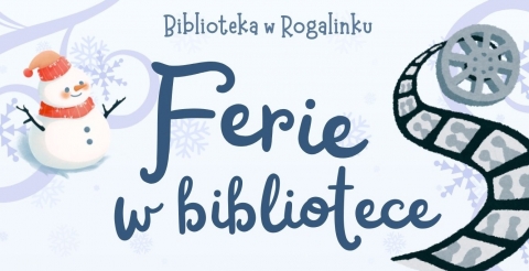 Rogalinek | Ferie w bibliotece