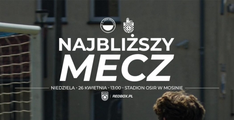 Zapraszamy na mecz KS 1920 Mosina
