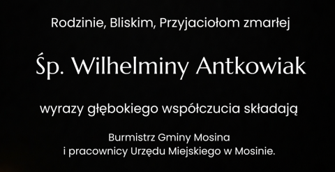 Zmarła Wilhelmina Antkowiak