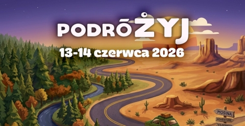 Festiwal Opowieści Podróżniczych PodróŻyj