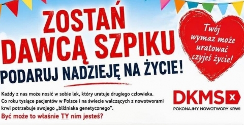Zostań dawcą szpiku - podaruj nadzieję na życie!