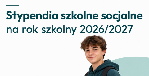 Stypendia szkolne na rok szkolny 2026/2027