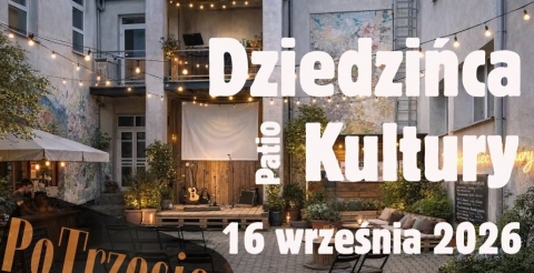 Otwarcie Dziedzińca Kultury