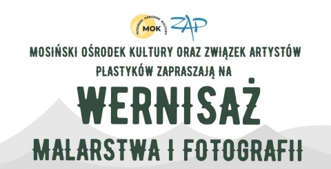 Wernisaż malarstwa i fotografii twórców Związku Artystów Plastyków