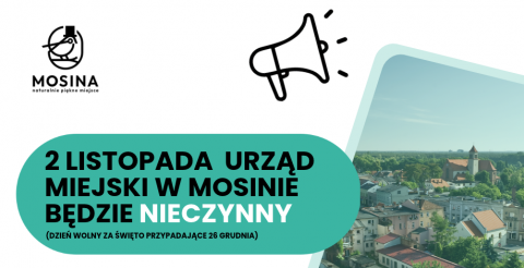 2 listopada Urząd Miejski w Mosinie będzie nieczynny