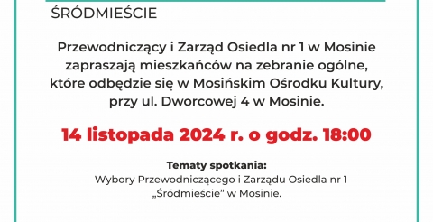 Wybory Przewodniczącego i Zarządu Osiedla nr 1 „Śródmieście” w Mosinie