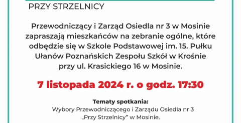 Wybory Przewodniczącego i Zarządu Osiedla nr 3 „Przy Strzelnicy”
