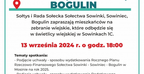  Zebranie ogólne mieszkańców sołectwa Sowinki, Sowiniec, Bogulin odbędzie się w piątek 13 września o godz. 18:00.