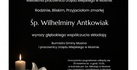 Z przykrością informujemy, że zmarła Wilhelmina Antkowiak – wieloletnia pracownica Urzędu Miejskiego w Mosinie